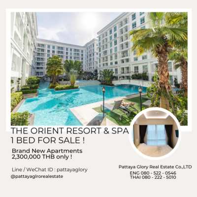 ขาย The Orient Resort & Spa 1 ห้องนอน ! อพาร์ทเมนท์ใหม่เอี่ยม 2,300,000 บาท 