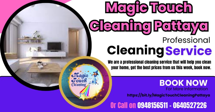 Magic Touch Cleaning Thailand Your Professional Cleaning Team