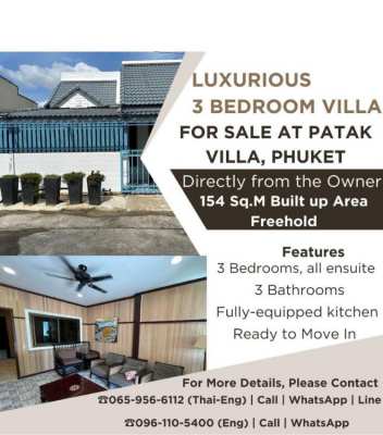 LUXURIOUS 3 BEDROOM VILLA FOR SALE AT PATAK VILLA, PHUKET